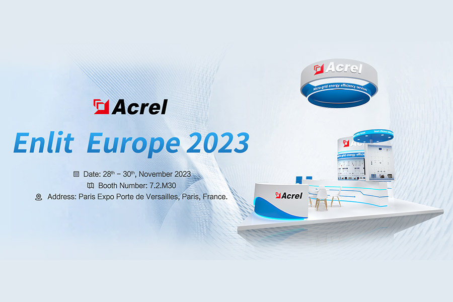 Acrel จะเข้าร่วมนิทรรศการ ENLIT Europe 2023